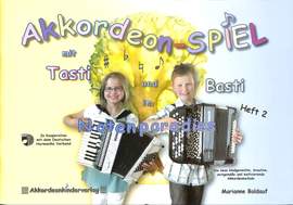 BALDAUF, M: Akkordeonspiel mit Basti und Tasti 2