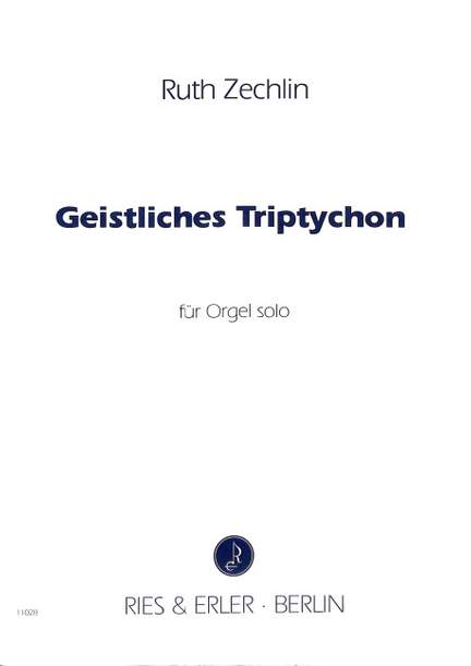 Zechlin, R: Geistliches Triptychon