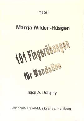 Wilden-Huesgen, M: 101 Fingerübungen Für Mandoline