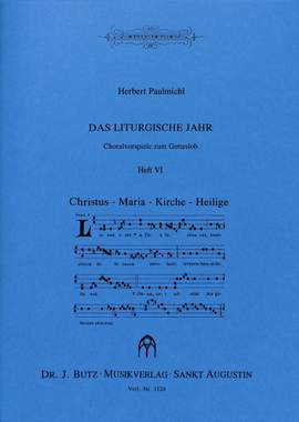Paulmichl, H: Das liturgische Jahr 6