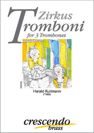 Kullmann, H: Zirkus Tromboni