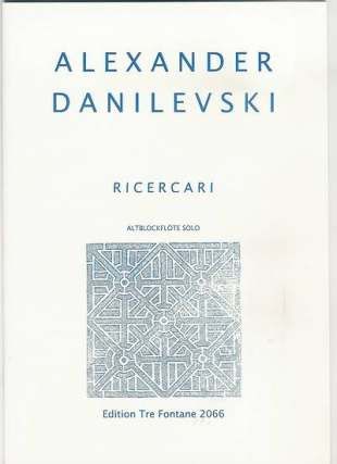 Danilevski, A: Ricercari