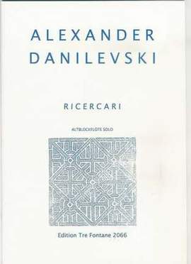 Danilevski, A: Ricercari