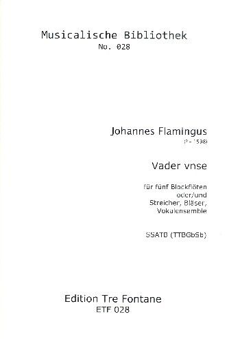Flamingus, J: Vader unse 27