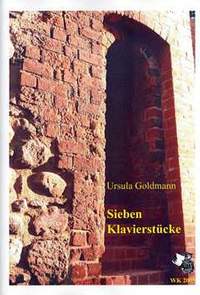 Goldmann, U: 7 Klavierstücke
