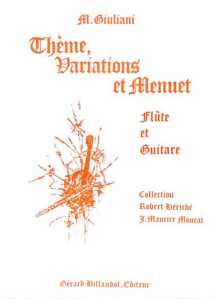 Giuliani, M: Theme Variations et Menuet