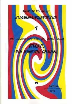Kleinert, A: Klassenmusizierstücke 1