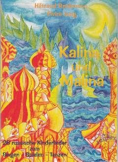 Kalina und Malina