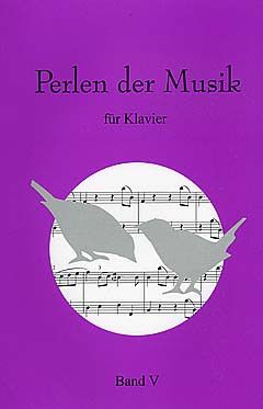 Perlen der Musik 5