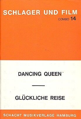 Kuenneke, E: Dancing Queen + glückliche Reise