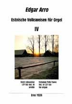 Arro, E: Estnische Volksweisen 4