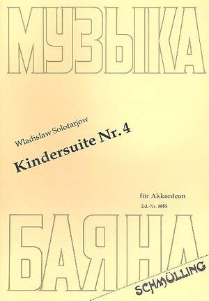 Solotarjow, W: Kindersuite 4
