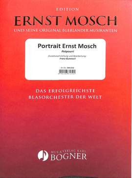 Mosch, E: Portrait Ernst Mosch - Potpourri