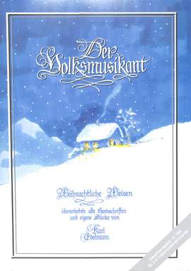 Edelmann, K: Der Volksmusikant - weihnachtliche Weisen