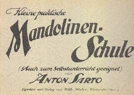 Sarto, A: Kleine praktische Mandolinenschule