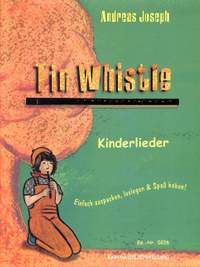Joseph, A: Tin Whistle - Kinderlieder