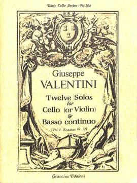 Valentini, G: 12 Solos 4 Sonaten op 8/10-12