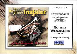 Weissbacher, G: Album die Fidelen Inntaler 10