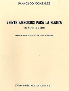 Gonzalez, F: Veinte ejercicios sistema Böhm