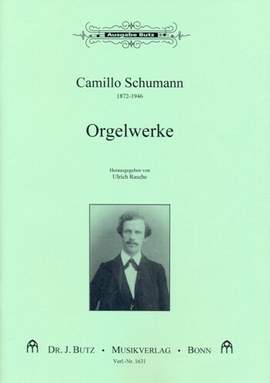 Schumann, C: Orgelwerke