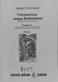 Schnabel, J: Transeamus usque Bethlehem