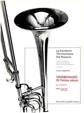 Desportes, Y: Trombonades - 30 petites pieces