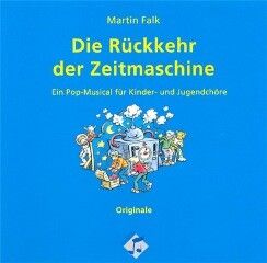 Falk, M: Die Rückkehr der Zeitmaschine