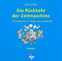 Falk, M: Die Rückkehr der Zeitmaschine