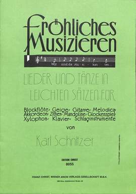 Schnitzer, K: Fröhliches musizieren