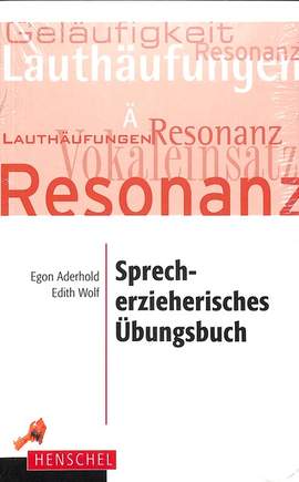 Sprecherzieherisches Übungsbuch