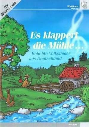 Es klappert die Mühle