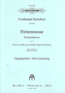 Schubert, F: Hirtenmesse op 13 Pastoralmesse