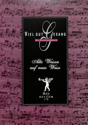 Seger, A: Viel gut Gesang - alte Weisen