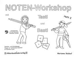 BALDAUF, M: Notenworkshop mit Basti + Tasti 2