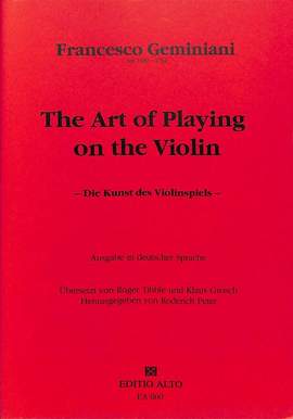 Geminiani, F: Die Kunst des Violinspiels
