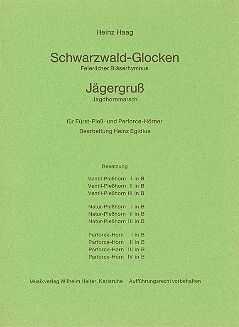 Haag, H: Jägergruss + Schwarzwaldglocken