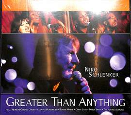 Schlenker, N: Greater than anything - 11 Gospel songs