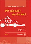 Zamastil, W: Mit dem Cello um die Welt 1