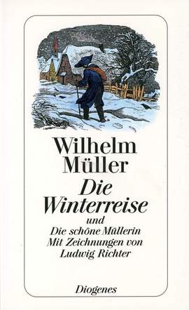 Mueller, W: Die Winterreise + die schöne Müllerin