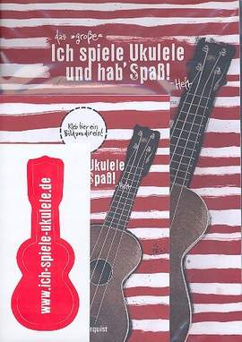 Herquist, I: Ich spiele Ukulele und hab' Spaß