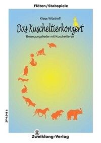 Wuesthoff, K: Das Kuscheltierkonzert