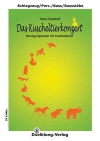 Wuesthoff, K: Das Kuscheltierkonzert