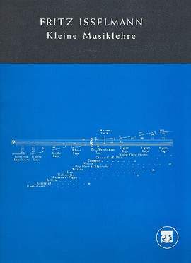 Isselmann, F: Kleine Musiklehre