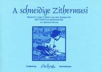 A schneidige Zithermusi