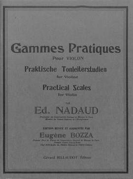 NADAUD, E: Gammes pratiques pour violon