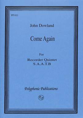 Dowland, J: Come again