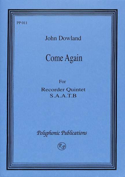 Dowland, J: Come again