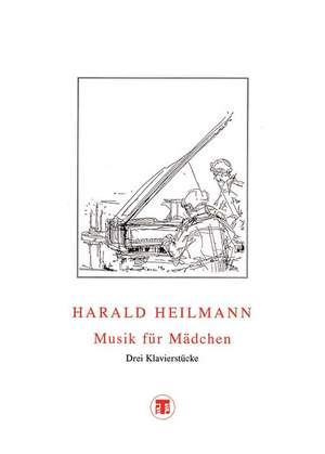 Heilmann, H: Musik für Mädchen