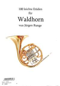 Runge, J: 100 leichte Etüden für Waldhorn