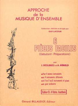 Desloges, J: 6 pieces faciles D